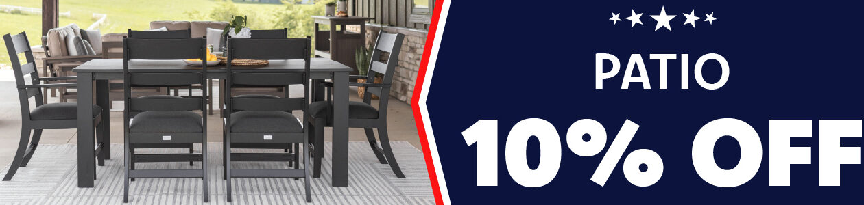 Memorial Day sale 10% off patio furniture.