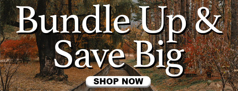Bundle Up & Save Sale.