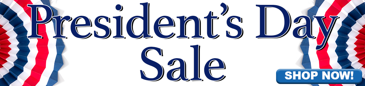President's Day Sale.